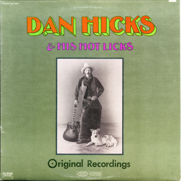 Dan Hicks And His Hot Licks : Original Recordings (LP, Album, RE)