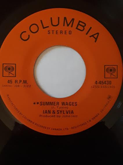 Ian & Sylvia : Creators Of Rain / Summer Wages (7", Single)
