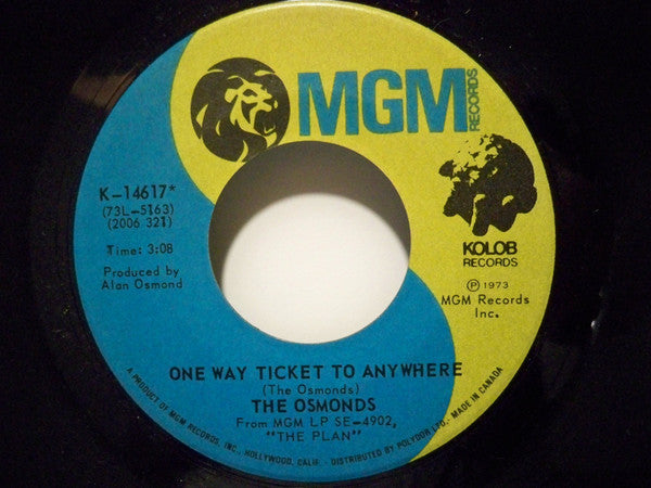 The Osmonds : Let Me In / One Way Ticket To Anywhere (7", Single)