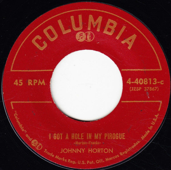 Johnny Horton : I'm Coming Home / I Got A Hole In My Pirogue (7", Single)
