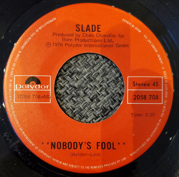 Slade : Nobody's Fool (7", Single)