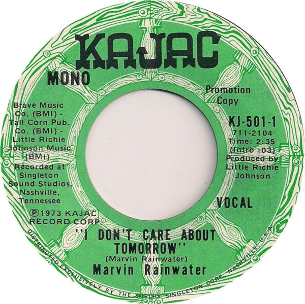 Marvin Rainwater : I Don't Care About Tomorrow (7", Single, Mono, Promo)