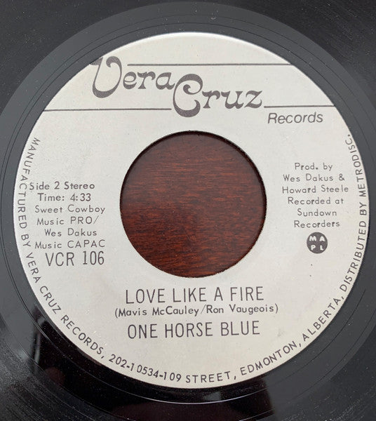 One Horse Blue : One Horse Blue / Love Like A Fire (7", Single)