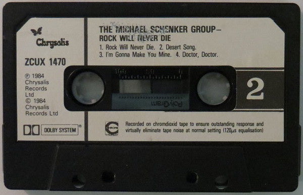 The Michael Schenker Group : Rock Will Never Die (Cass, Album)