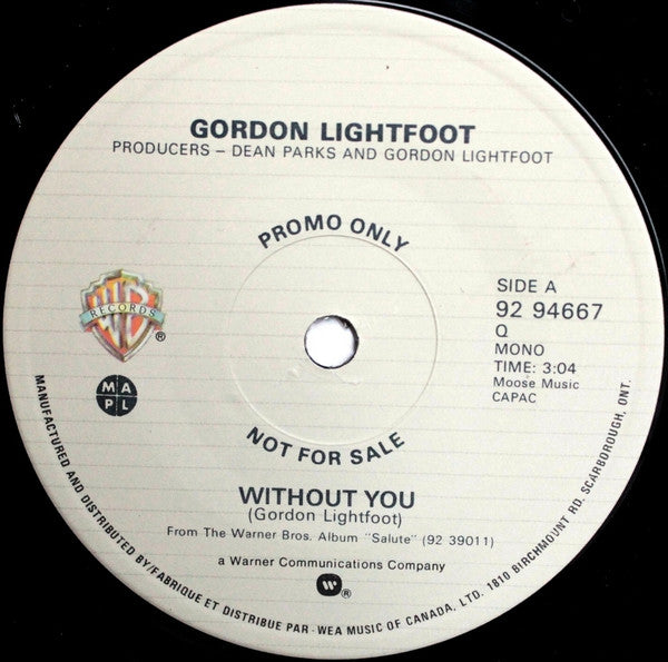 Gordon Lightfoot : Without You (7", Single, Promo)