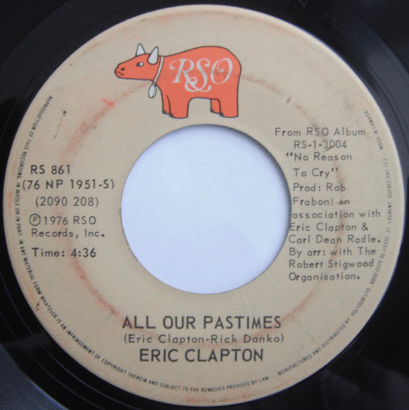 Eric Clapton : Hello Old Friend / All Our Pastimes (7", Single)
