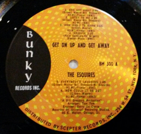 The Esquires : Get On Up And Get Away (LP, Album, Mono)