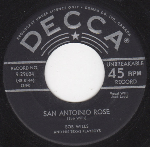 Bob Wills & His Texas Playboys : San Antonio Rose (7")