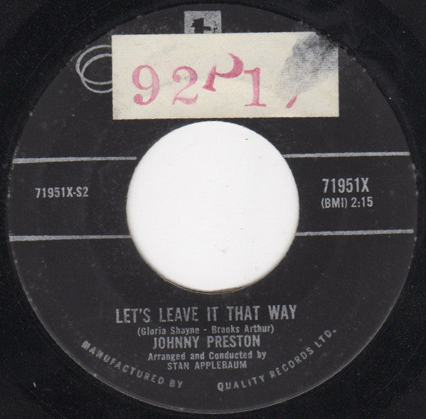 Johnny Preston : Let's Leave It That Way (7")
