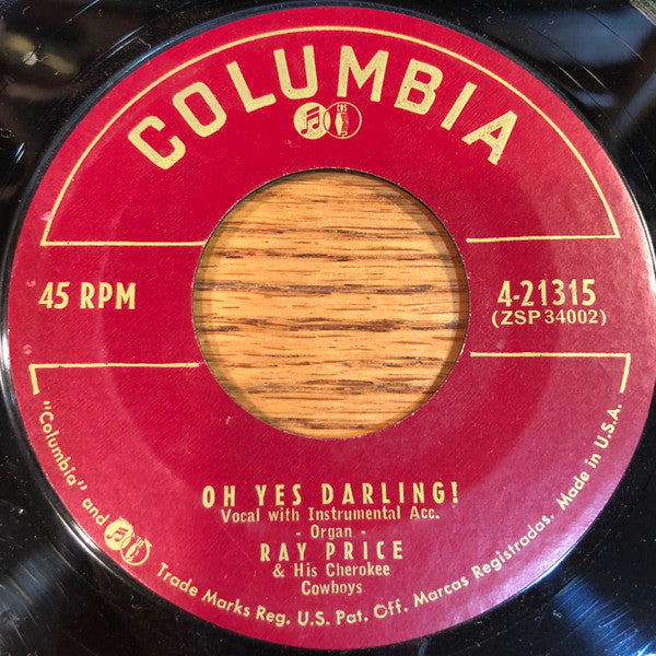 Ray Price & His Cherokee Cowboys : If You Don't, Somebody Else Will / Oh Yes Darling! (7", Styrene)