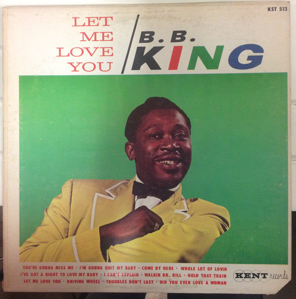 B.B. King : Let Me Love You (LP, RE)