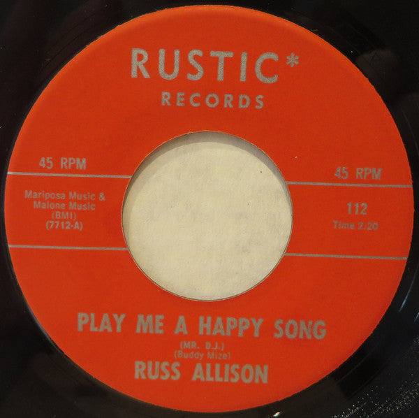 Russ Allison (2) : Play Me A Happy Song (Mr. D.J.) (7")