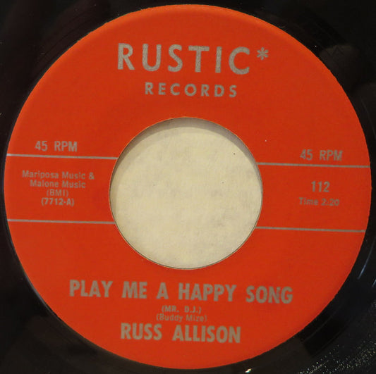 Russ Allison (2) : Play Me A Happy Song (Mr. D.J.) (7")