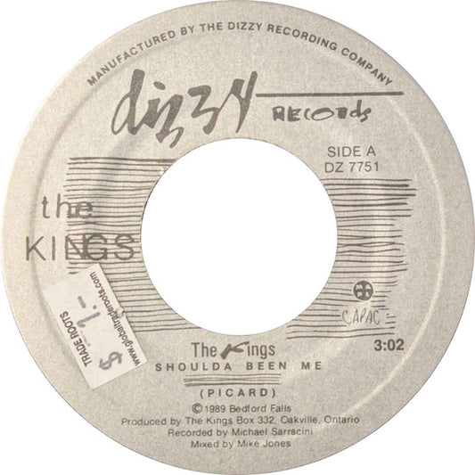 The Kings : Shoulda Been Me (7", Single)