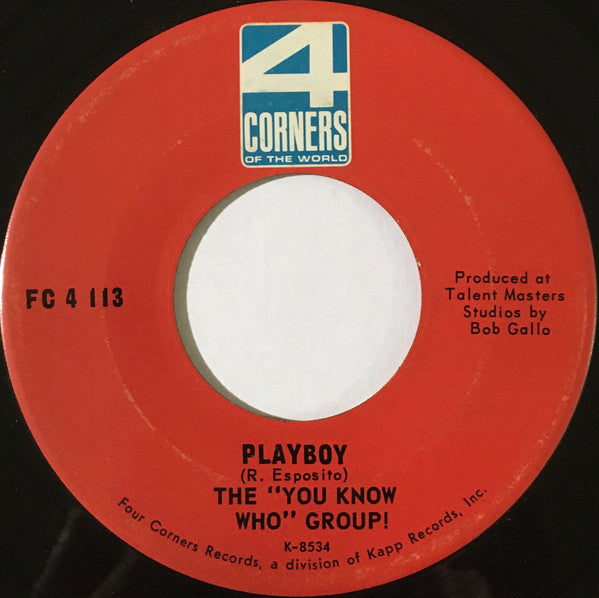 The You Know Who Group : My Love (Roses Are Red) (7", Single)