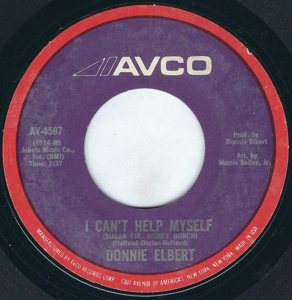 Donnie Elbert : I Can't Help Myself (Sugar Pie, Honey Bunch) / Love Is Here And Now You're Gone (7", Single, Styrene, Mon)