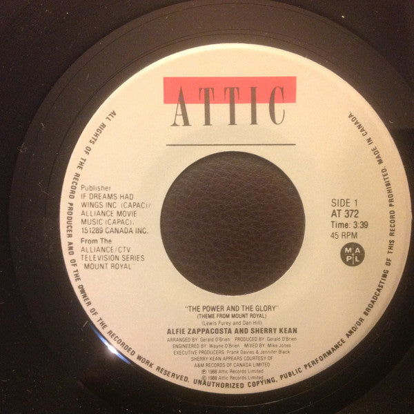 Alfie Zappacosta* And Sherry Kean : The Power And The Glory (7", Single)