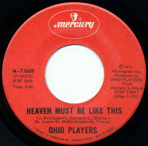 Ohio Players : Skin Tight / Heaven Must Be Like This (7", Single)