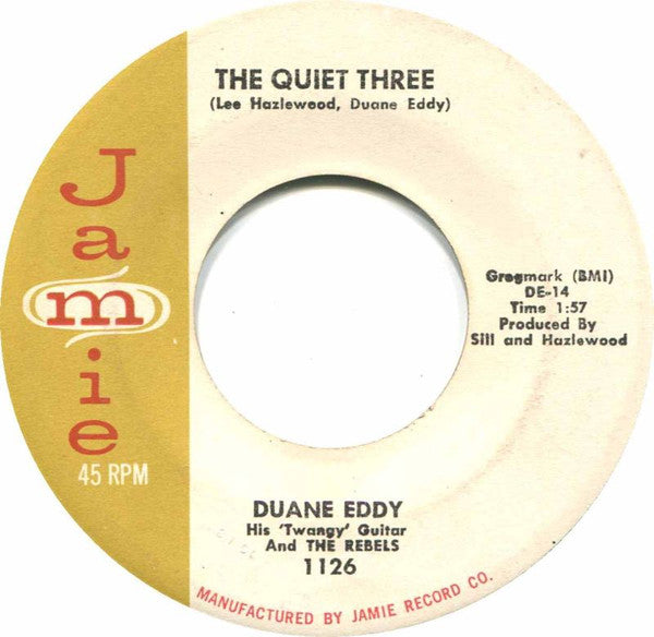 Duane Eddy And The Rebels : Forty Miles Of Bad Road / The Quiet Three (7", Single)