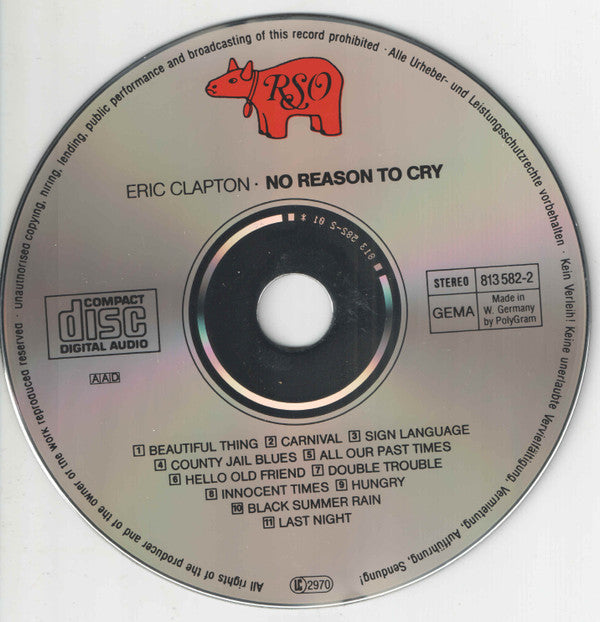 Eric Clapton : No Reason To Cry (CD, Album, RE)