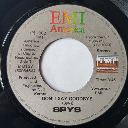 SPYS : Don't Say Goodbye (7", Single)