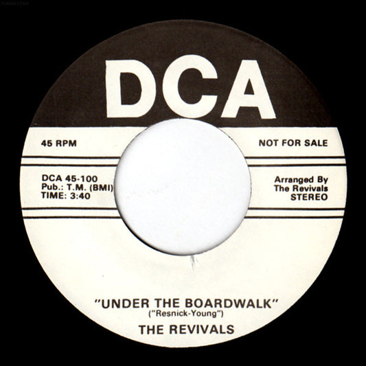 The Revivals (3) : Under The Boardwalk / I Believe (7", Promo)