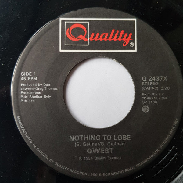 Qwest (3) : Nothing To Lose / Never Forget (7", Single)