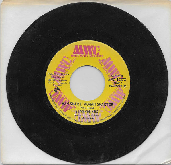 The Stampeders : Man Smart, Woman Smarter (7", Single)