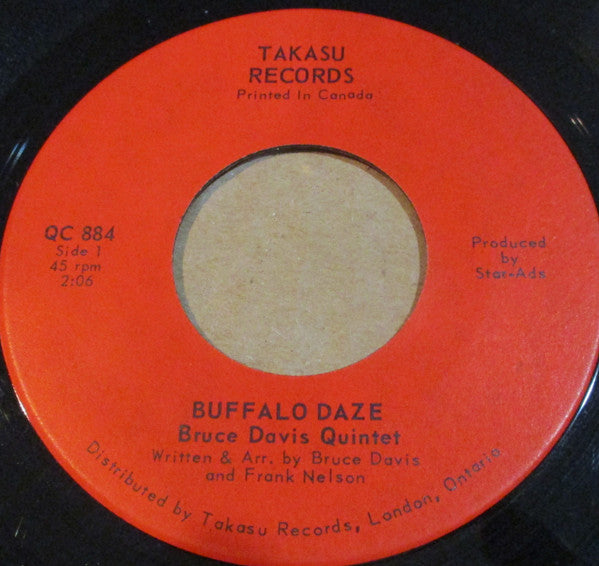 Bruce Davis Quintet : Buffalo Daze (7", Single)