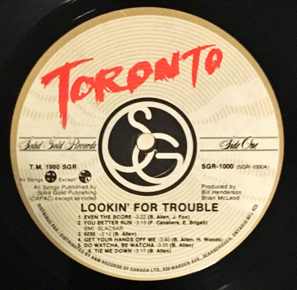 Toronto (4) : Lookin' For Trouble (LP, Album)