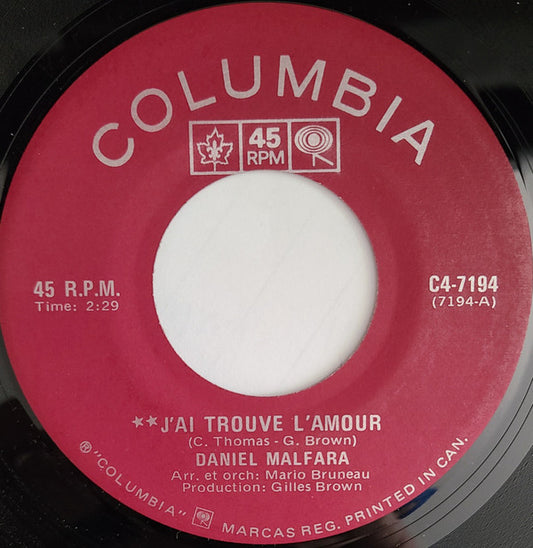 Daniel Malfara : J'ai Trouve L'Amour / La Bamba (7", Single)