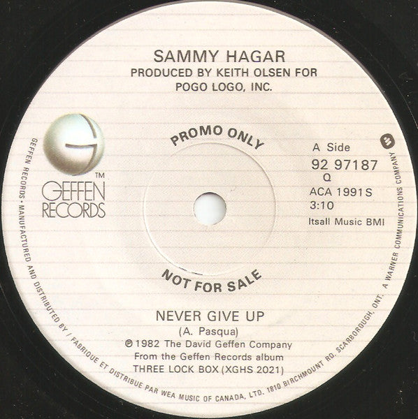 Sammy Hagar : Never Give Up (7", Single, Promo)