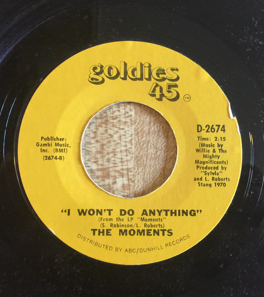The Moments : Love On A Two-Way Street / I Won't Do Anything (7", Single, RE)