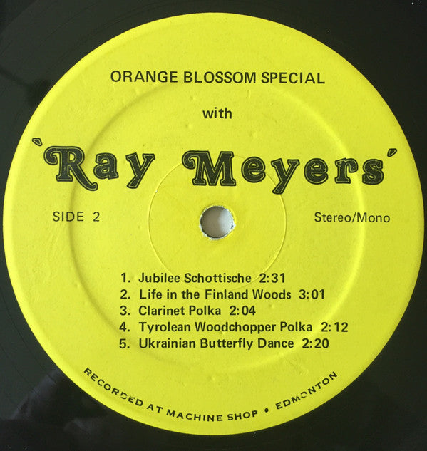 Ray Meyers : Orange Blossom Special With Ray Meyers (LP, Unofficial)
