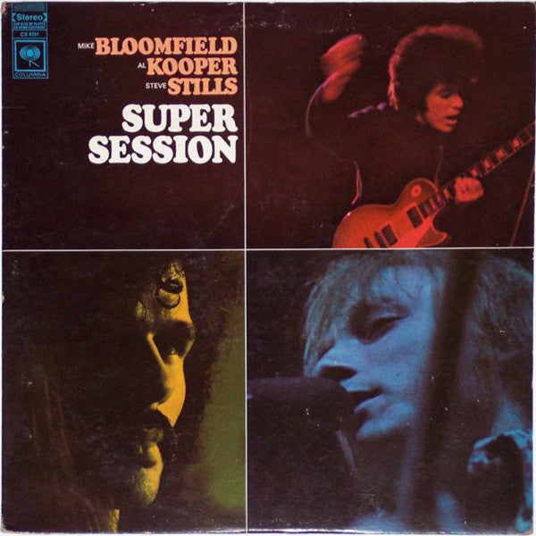 Mike Bloomfield / Al Kooper / Stephen Stills : Super Session (CD, Album, RE)