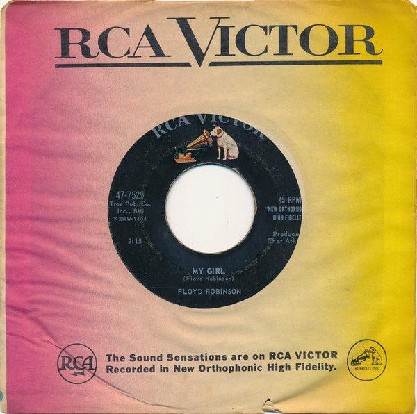 Floyd Robinson : Makin' Love / My Girl (7", Single, Ind)