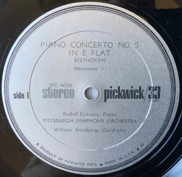 Ludwig van Beethoven, Rudolf Firkušný, Pittsburgh Symphony Orchestra Conducted By William Steinberg : Concerto No. 5 In E Flat Major (LP, Album)