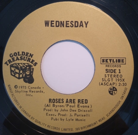 Wednesday (3) : Roses Are Red (7", Single, RE)