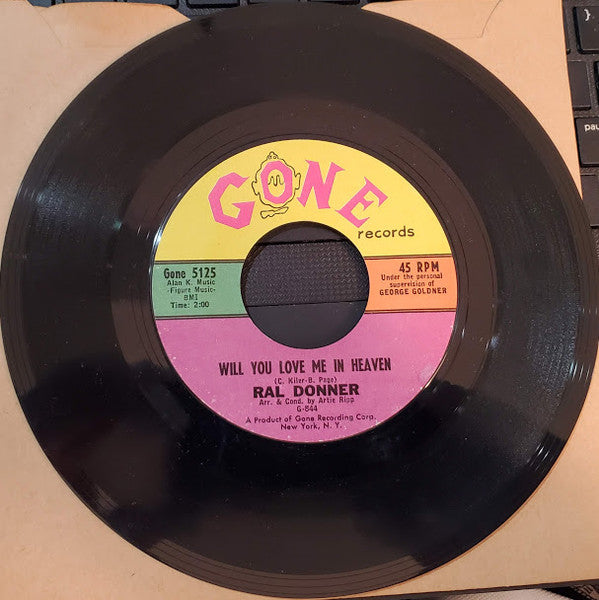 Ral Donner : Will You Love Me In Heaven / To Love Someone (7", Single)