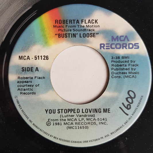 Roberta Flack : You Stopped Loving Me (7", Single)
