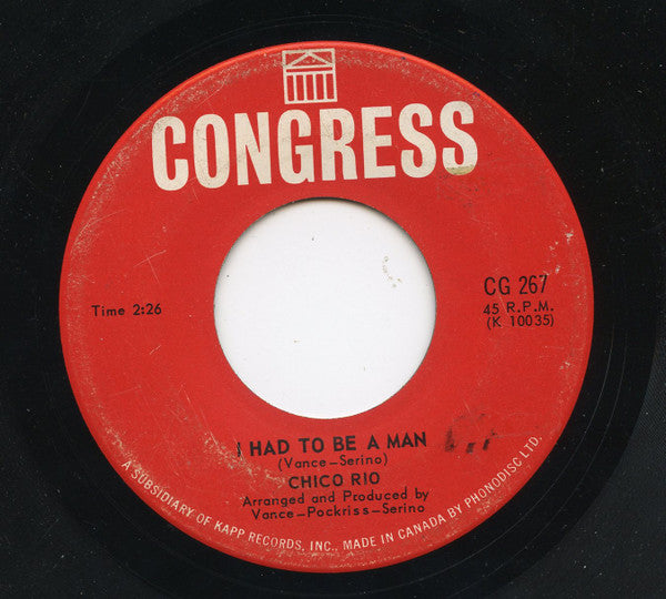 Chico Rio : Tar And Cement B/w I Had To Be A Man (7")