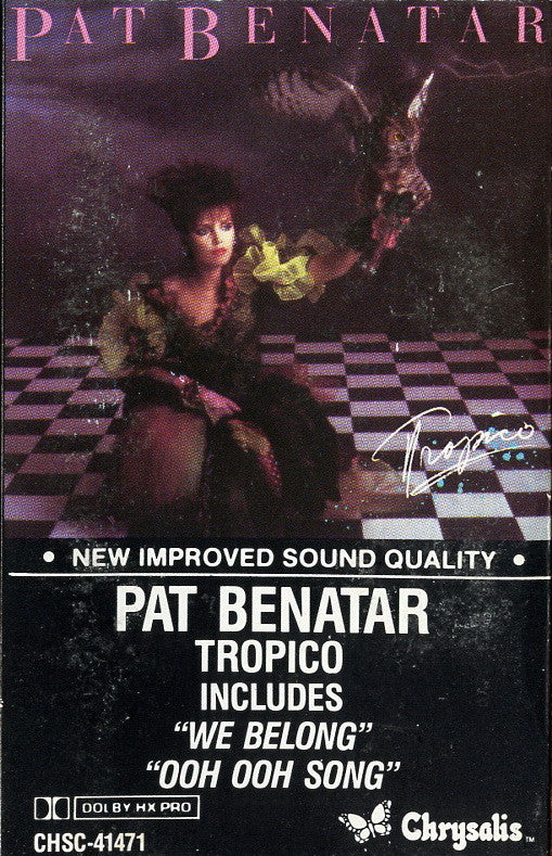 Pat Benatar : Tropico (Cass, Album, Dol)