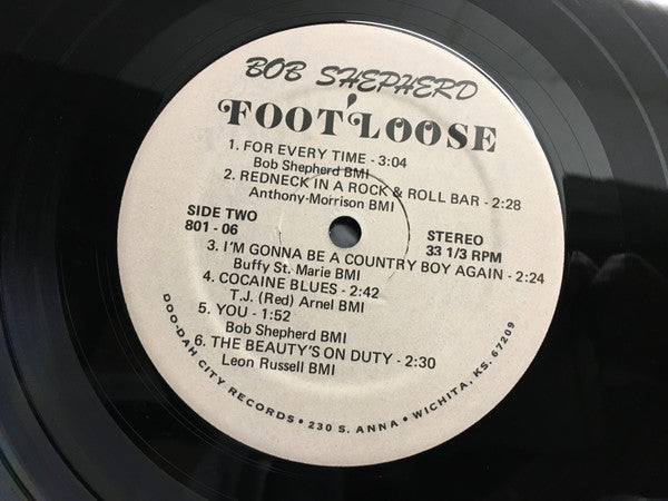 Bob Shepherd (4) : Foot'Loose (LP)