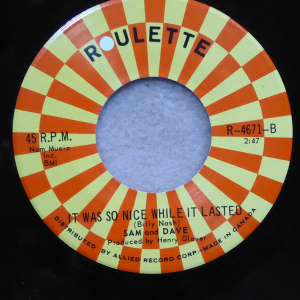 Sam & Dave : It Feels So Nice / It Was So Nice While It Lasted (7", Single)