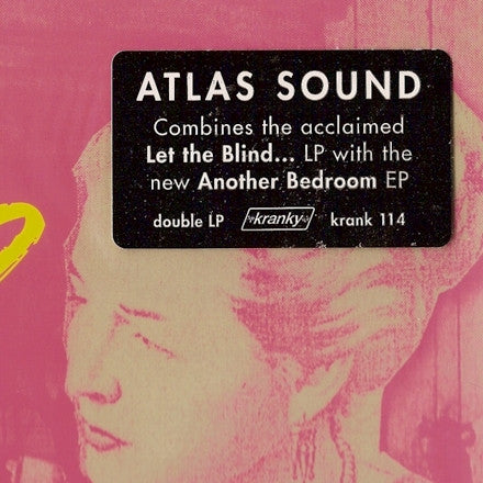 Atlas Sound : Let The Blind Lead Those Who Can See But Cannot Feel (2xLP, Album)