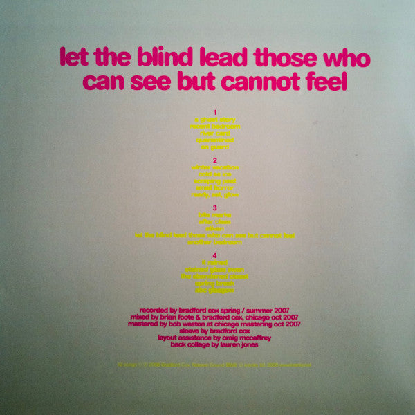 Atlas Sound : Let The Blind Lead Those Who Can See But Cannot Feel (2xLP, Album)