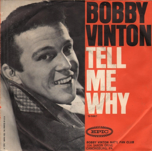 Bobby Vinton : Tell Me Why / Remembering (7", Single, Ter)