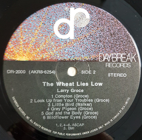 Larry Groce : The Wheat Lies Low (LP, Album)
