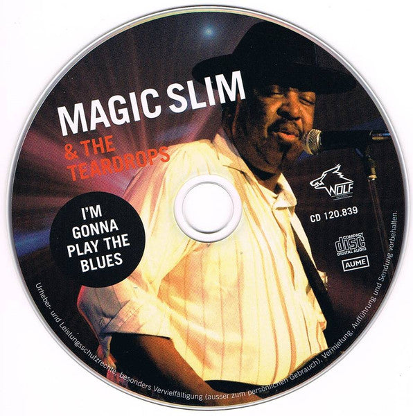 Magic Slim & The Teardrops : I’m Gonna Play The Blues (CD, Album)