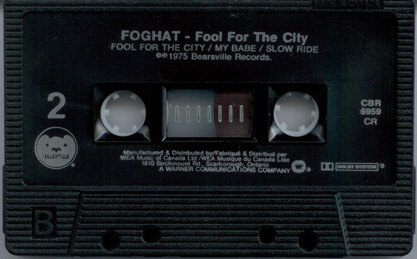Foghat : Fool For The City (Cass, Album, RE, Dol)